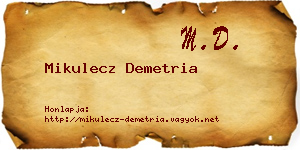 Mikulecz Demetria névjegykártya